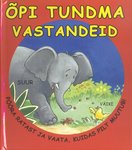 Õpi tundma vastandeid