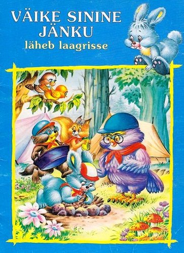 Väike sinine jänku läheb laagrisse