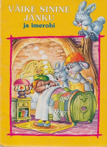 Väike sinine jänku ja imerohi