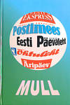 Mull. Valitud sopsatusi eesti lehtedest 1995-2000