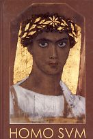 Homo sum = "Olen inimene"