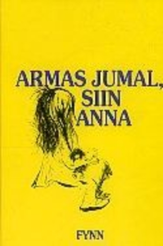 Armas Jumal, siin Anna
