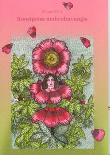 Roosipoiss umbrohuvangis