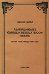 Ajakirjanduse õiguslik regulatsioon Eestis aastail 1918-1940 ja 1990-1993