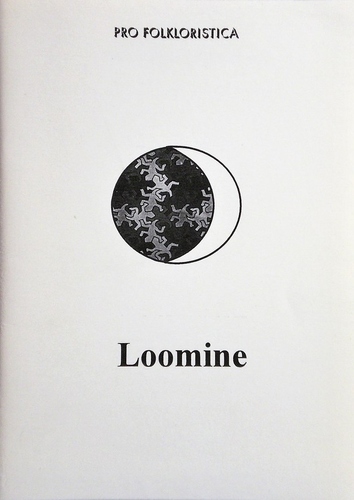 Loomine. Pro folkloristica 2