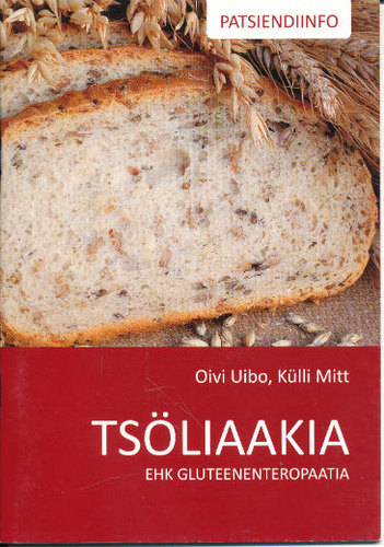 Tsöliaakia ehk gluteenenteropaatia