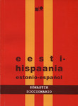 Eesti-hispaania sõnastik = Estonio-espanol diccionario