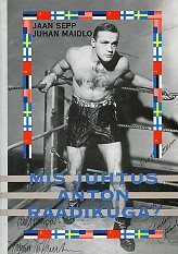 Mis juhtus Anton Raadikuga?