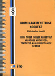 Kriminaalmenetluse koodeks. Märksõnaline sisujuht