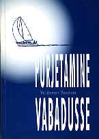 Purjetamine vabadusse