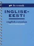 Inglise-eesti [vestmik] =