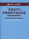 Eesti-prantsuse [vestmik] =