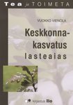 Keskkonnakasvatus lasteaias