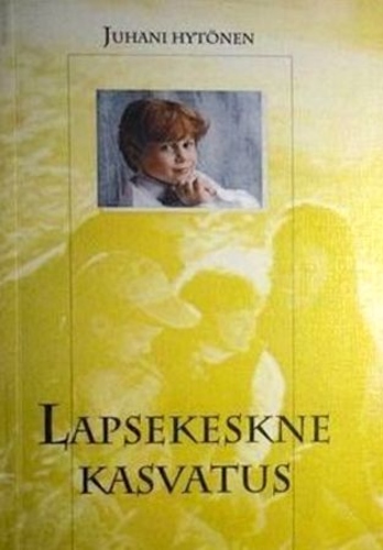 Lapsekeskne kasvatus