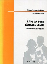 Laps ja pere tänases Eestis