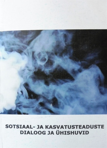 Sotsiaal- ja kasvatusteaduste dialoog ja ühishuvid