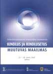Kindlus ja kindlusetus muutuvas maailmas
