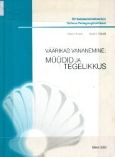 Väärikas vananemine: müüdid ja tegelikkus