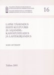 Lapse tähendus Eesti kultuuris 20. sajandil: kasvatusteadus ja lastekirjandus