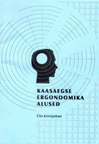 Kaasaegse ergonoomika alused