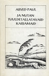 Ja nutan tuuldetallatavaid karjamaid