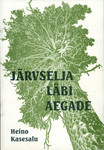 Järvselja läbi aegade