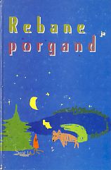 Rebane ja porgand. Virumaa laste muinasjutte ja lugusid