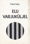 Elu varjuküljel