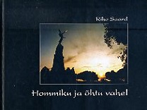 Hommiku ja õhtu vahel