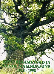 Eesti riigimetsad ja nende majandamine 1918-1998