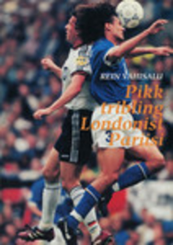 Pikk tribling Londonist Pariisi