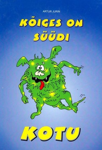 Kõiges on süüdi Kotu ehk Segadus Kilulibeda teel