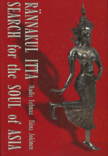 Rännakul Itta = Search for the soul of Asia