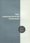 Teel tasakaalustatud ühiskonda