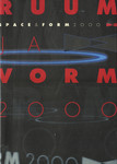 Ruum ja vorm 2000 = Space & form 2000