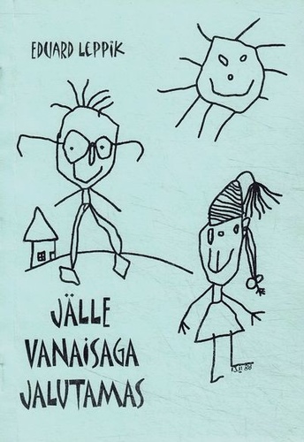 Jälle vanaisaga jalutamas