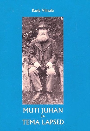 Muti Juhan ja tema lapsed