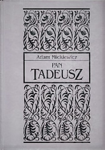 Pan Tadeusz ehk Viimne kohturetk Leedus