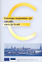 Euroopa majandus- ja rahaliit, euro ja Eesti