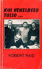 Kui venelased tulid...