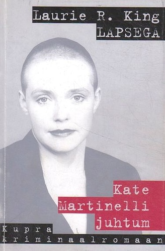 Lapsega : Kate Martinelli juhtum