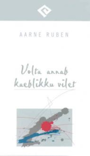 Volta annab kaeblikku vilet