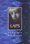 Laps surmaga silmitsi