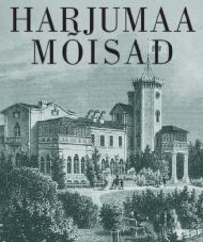 Harjumaa mõisad