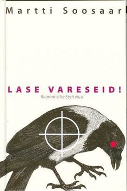 Lase vareseid!