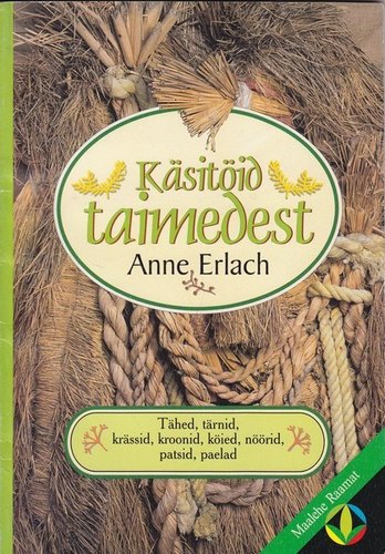 Käsitöid taimedest