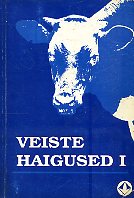 Veiste haigused 1. osa