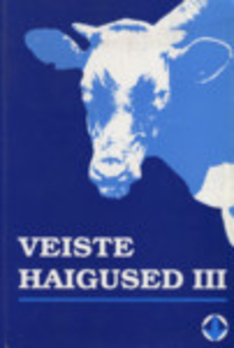 Veiste haigused 3. osa