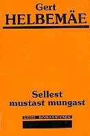 Sellest mustast mungast