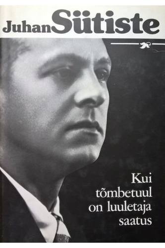 Kui tõmbetuul on luuletaja saatus